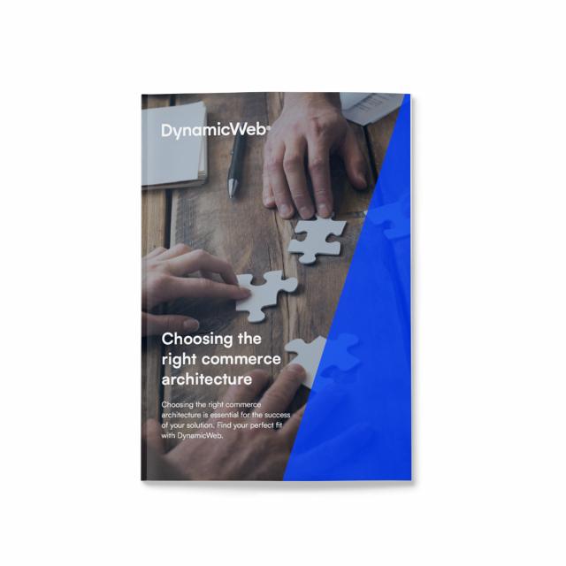 De juiste architectuur voor uw commerce strategie
